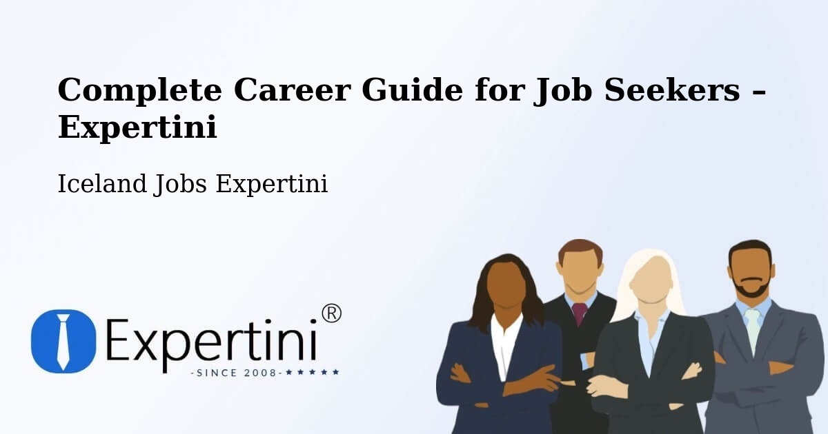 Career Guide for Job Seekers – Dalabyggð - Dalabyggð, Iceland Jobs Expertini